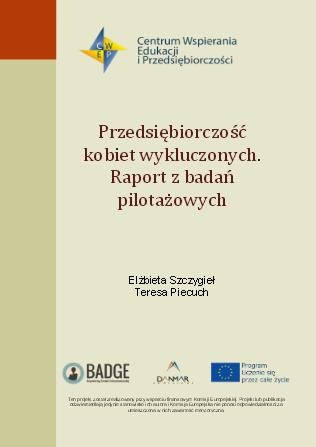 Przedsiębiorczość kobiet wykluczonychEntrepreneurship of excluded women