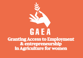 GAEA – Granting Access to Employment and Entrepreneurship in Agriculture for women